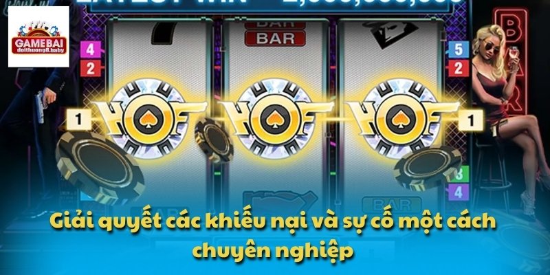 Giải quyết các khiếu nại và sự cố một cách chuyên nghiệp